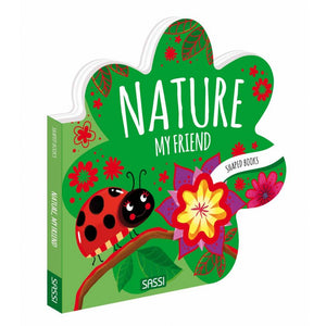 Sassi - Shaped Board Book - Nature My Friend